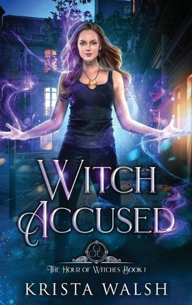 Witch Accused Krista Walsh 9781998398164