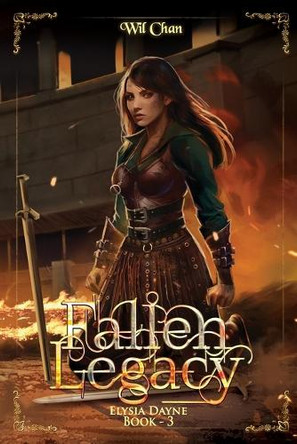 Fallen Legacy - Elysia Dayne by Wil Chan