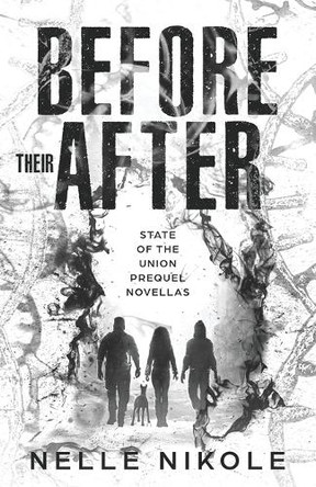 Before Their After by Nelle Nikole