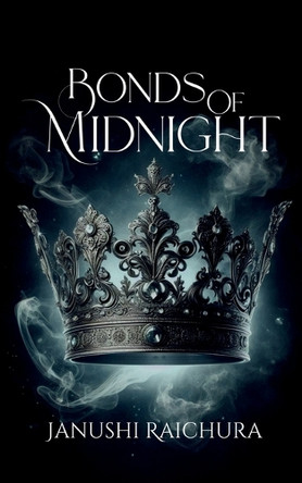 Bonds of Midnight Janushi Raichura 9798895446683