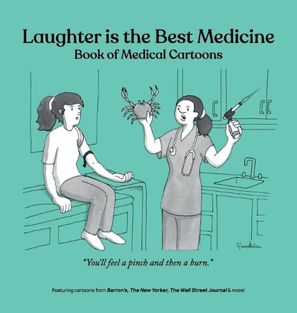 Laughter is the Best Medicine by Bob Mankoff