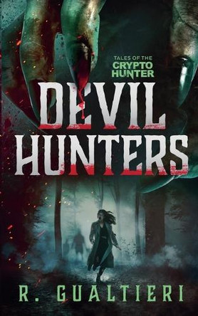 Devil Hunters Rick Gualtieri 9798224004850