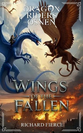Wings of the Fallen by Richard Fierce