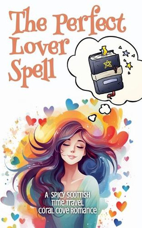 The Perfect Lover Spell Jax Wilder 9798227961044