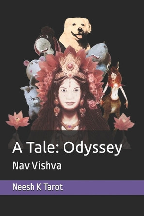 A Tale: Odyssey: Nav Vishva Neesh K Tarot 9798324725303