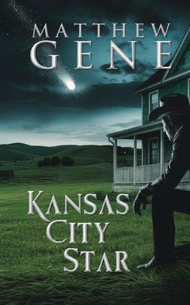 Kansas City Star Matthew Gene 9781958640715