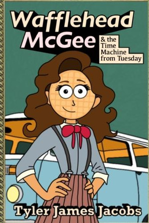 Wafflehead McGee by Cynthia Jacobs
