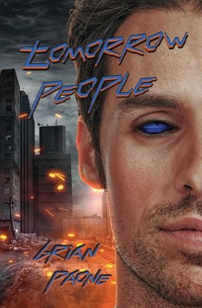 Tomorrow People by Brian Paone