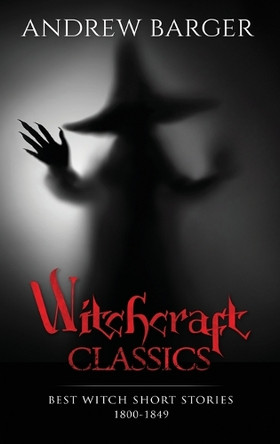 Witchcraft Classics by Nathaniel Hawthorne