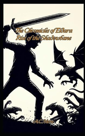 The Chronicles of Eldara by Anthony Meru