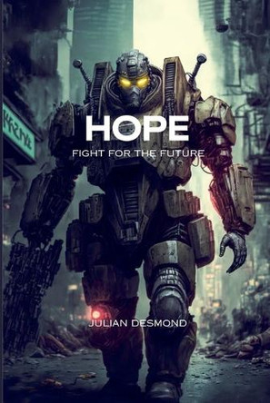 Hope by Julian Desmond