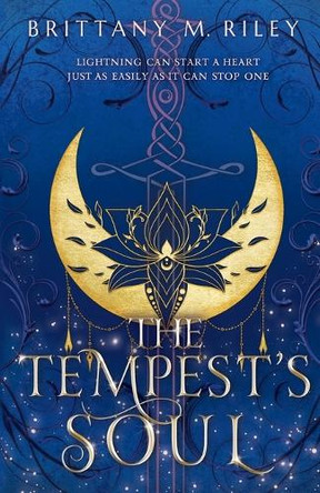 The Tempest's Soul by Brittany M Riley