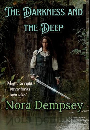 The Darkness and the Deep by Nora Dempsey
