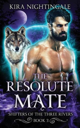 The Resolute Mate by Kira Nightingale