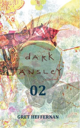 Dark Ansley 02 Gret Heffernan 9781068697210