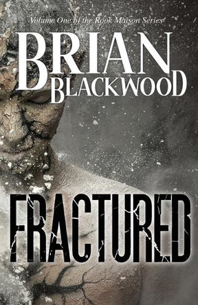 Fractured Brian Blackwood 9798218319649