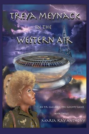 Treya Meynack in the Western Air by Maria Kay Anthony