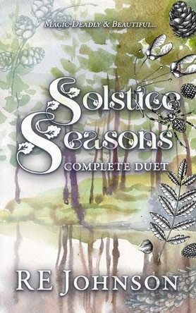 Solstice Seasons Complete Duet by Re Johnson