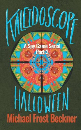 Kaleidoscope Halloween by Michael Frost Beckner