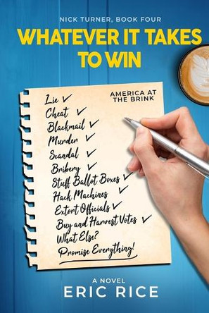 Whatever it Takes to Win Eric Rice 9781958706183