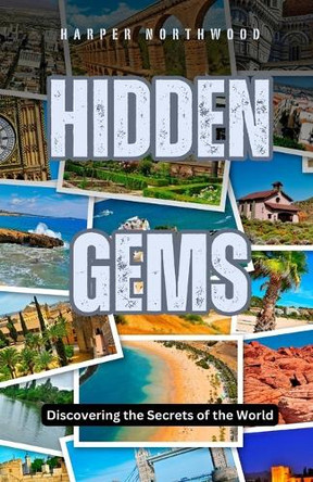 Hidden Gems by Harper Northwood