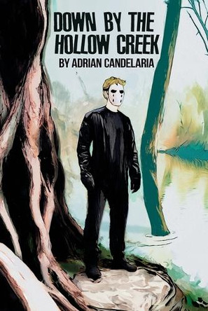 Down by the Hollow Creek by Adrian Candelaria