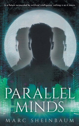 Parallel Minds by Marc Sheinbaum