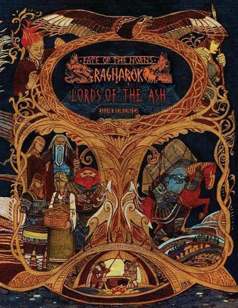 Fate of the Norns: Ragnarok - Lords of the Ash Andrew Valkauskas 9781988051031