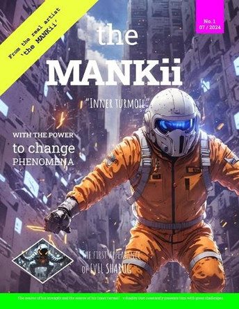 The MANKii No.1 by The Mankii