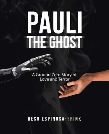 Pauli the Ghost by Resu Espinosa-Frink