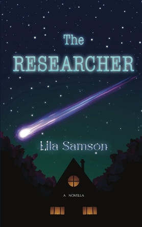 The Researcher by Lila Samson