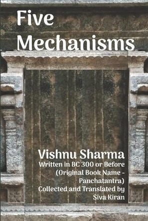 Five Mechanisms by Siva Kiran
