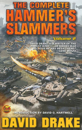 The Complete Hammer's Slammers Volume 2 by David Drake