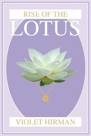 Lotus Protection by Violet Hirman