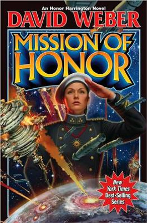 Mission Of Honor David Weber 9781439133613