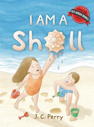 I Am a Shell J C Perry 9781917630023
