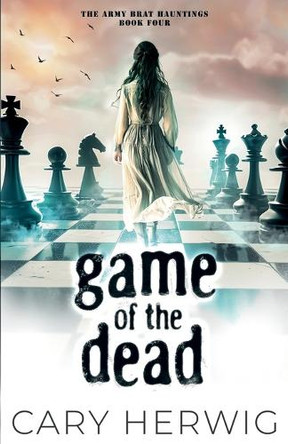 Game of the Dead by Cary Herwig