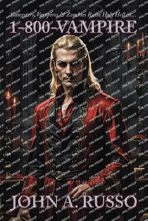 1-800-Vampire by John a Russo