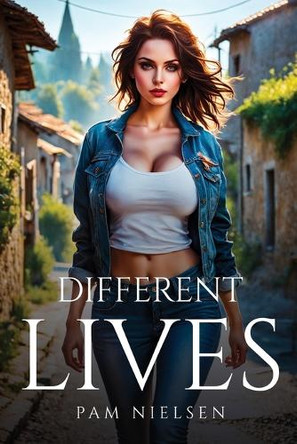 Different Lives by Pam Nielsen