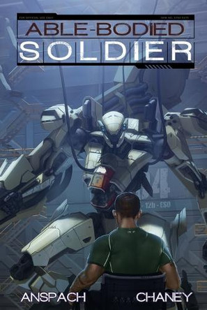 Able Bodied Soldier Jason Anspach 9798303100848