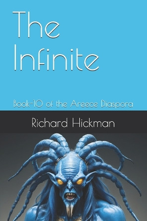 The Infinite by Richard Hickman The Infinite by Richard Hickman