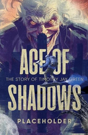 Age of Shadows by Placeholder