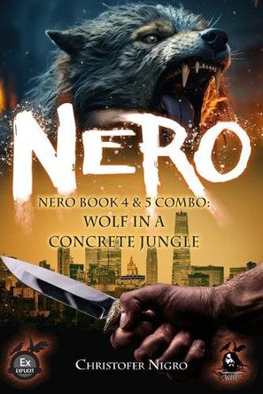 Nero Book 4 & 5 Combo by Christofer Nigro