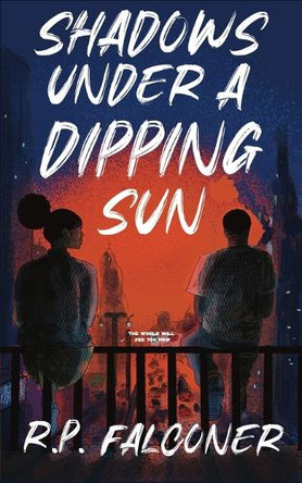 Shadows Under a Dipping Sun by Falconer