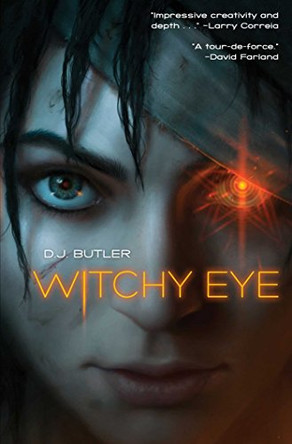 Witchy Eye D.J. Butler 9781476782119