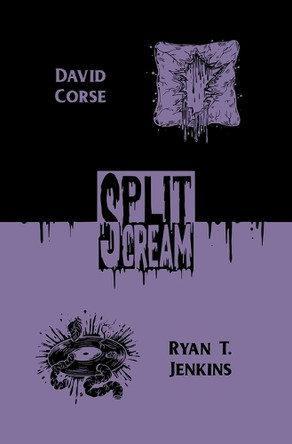 Split Scream Volume Six by Ryan T Jenkins
