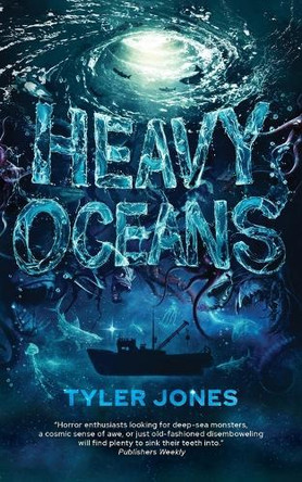 Heavy Oceans Tyler Jones 9781590217627