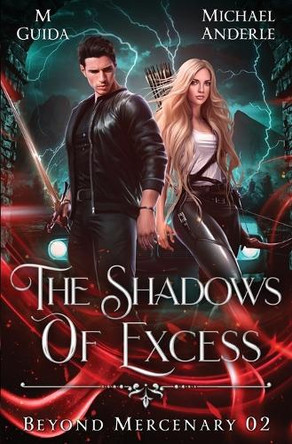 The Shadows of Excess by M Guida