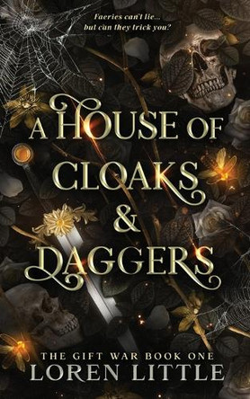 A House of Cloaks & Daggers Loren Little 9781763660205