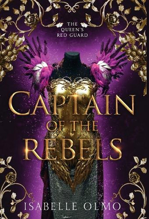Captain of the Rebels by Isabelle Olmo